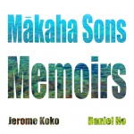 Makaha Sons Memoirs